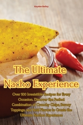 The Ultimate Nacho Experience