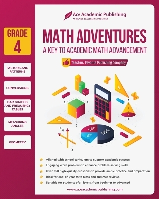 Math Adventures - Grade 4 - Ace Academic Publishing