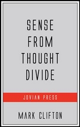 Sense from Thought Divide - Mark Clifton