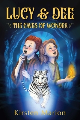 The Caves of Wonder - Kirsten Marion