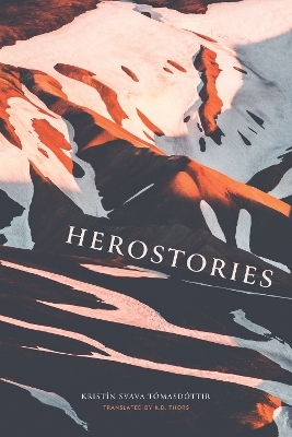 Herostories - Kristn Svava Tomasdottr