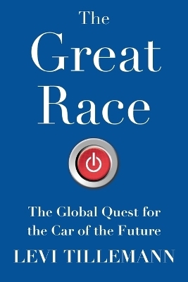 The Great Race - Levi Tillemann