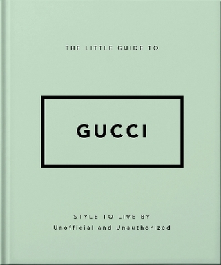 The Little Guide to Gucci
