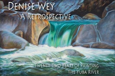 Denise Wey A Retrospective - Denise Wey
