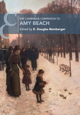 The Cambridge Companion to Amy Beach - 