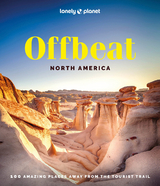 Lonely Planet Offbeat North America -  Lonely Planet