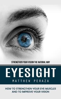 Eyesight