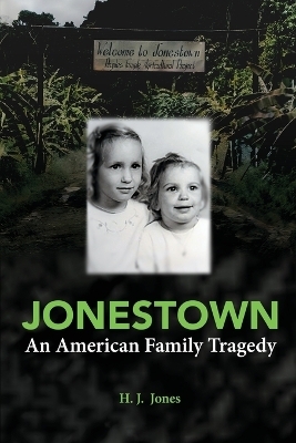 Jonestown - H J Jones