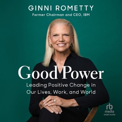 Good Power - Ginni Rometty