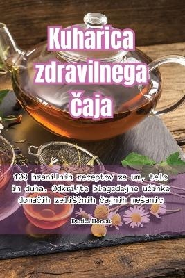 Kuharica zdravilnega čaja