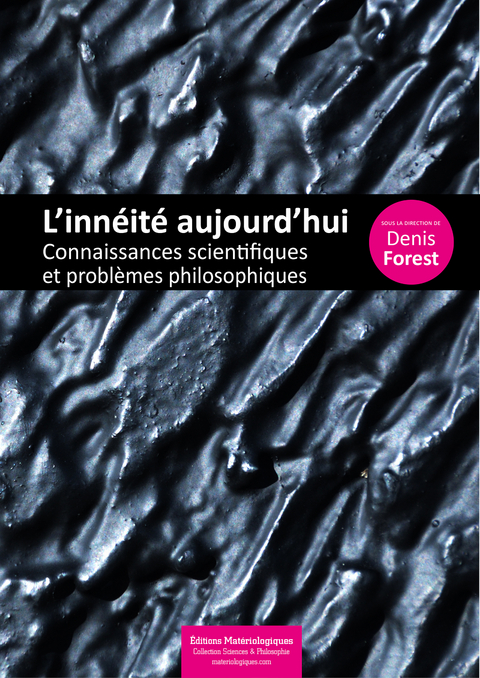 L&rsquo;inn&eacute;it&eacute; aujourd&rsquo;hui - Denis Forest