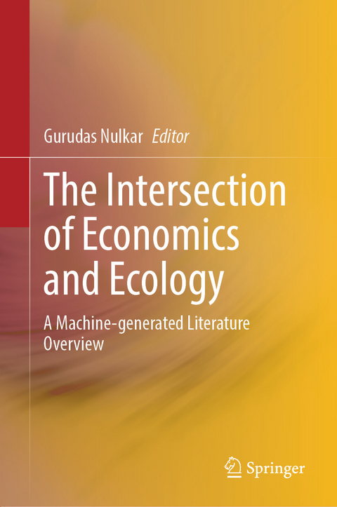 The Intersection of Economics and Ecology - 