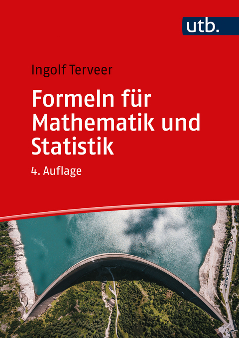 Formeln f&uuml;r Mathematik und Statistik - Ingolf Terveer