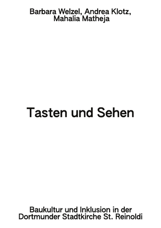 Tasten und Sehen