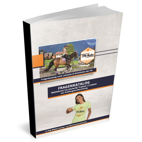 Fragenkatalog Reitlehrer/-in Trainer C-Lizenz - Thomas M&uuml;ller