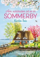 Am sch&ouml;nsten ist es in Sommerby - Kirsten Boie