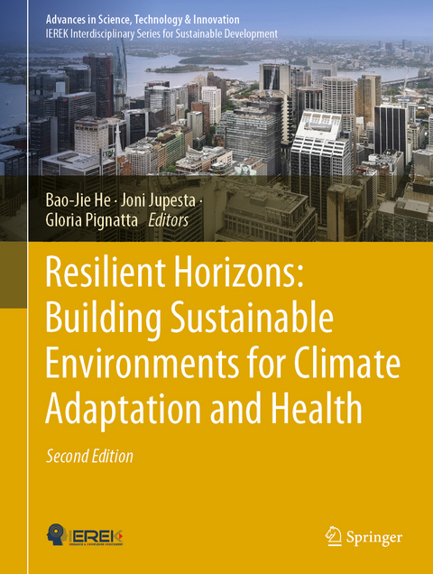 Resilient Horizons: Building Sustainable Environments for Climate Adaptation and Health - 