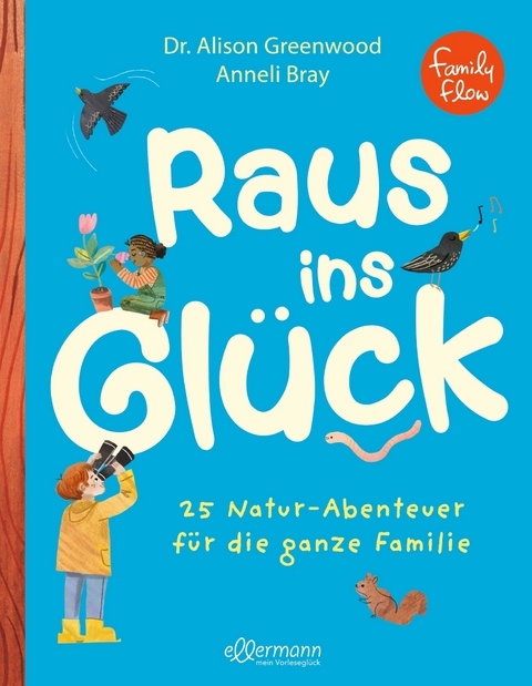 FamilyFlow. Raus ins Gl&uuml;ck - Alison Greenwood