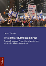 Posts&auml;kulare Konflikte in Israel - Hannes Vorhofer