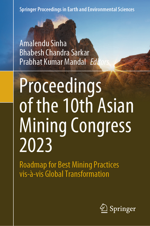 Proceedings of the 10th Asian Mining Congress 2023 - 