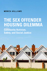 The Sex Offender Housing Dilemma - Monica Williams