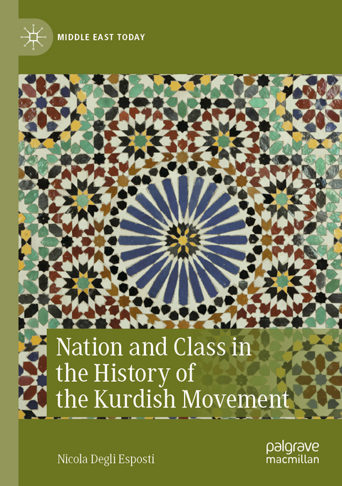 Nation and Class in the History of the Kurdish Movement - Nicola Degli Esposti