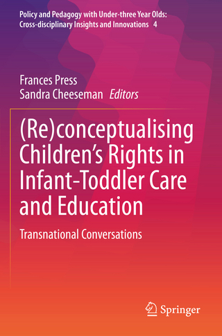 (Re)conceptualising Children’s Rights in Infant-Toddler Care and Education