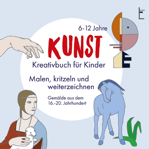 KUNST - Kreativbuch f&uuml;r Kinder - Viktoria Isa