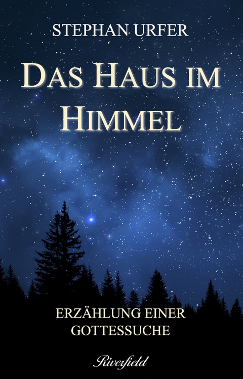Das Haus im Himmel - Stephan Urfer