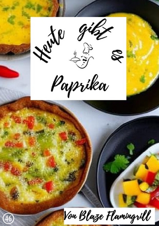 Heute gibt es / Heute gibt es - Paprika
