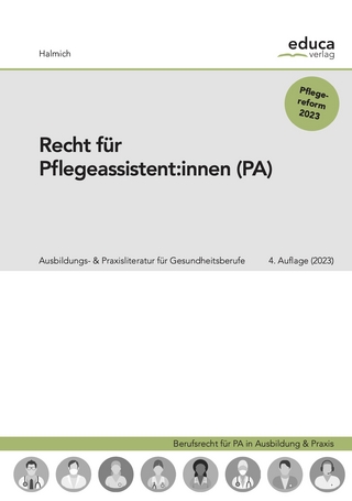 Recht für Pflegeassistent:innen