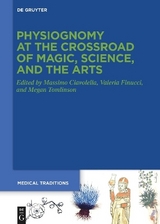 Physiognomy at the Crossroad of Magic, Science, and the Arts - 