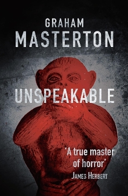 Unspeakable - Graham Masterton