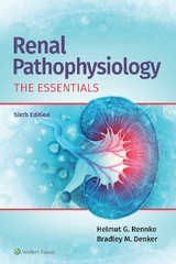 Renal Pathophysiology - Rennke, Helmut; Denker, Bradley M.