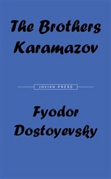 The Brothers Karamazov - Fyodor Dostoyevsky