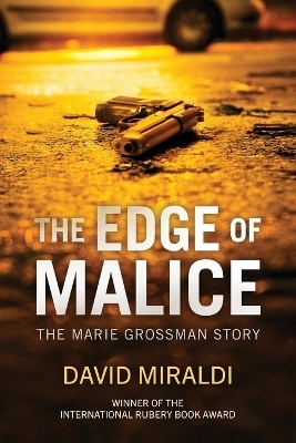 The Edge of Malice