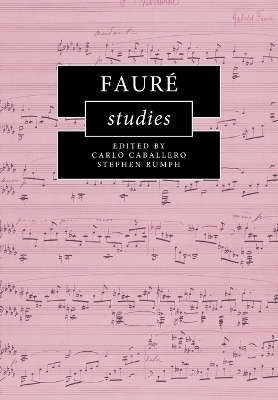 Faur&eacute; Studies - 