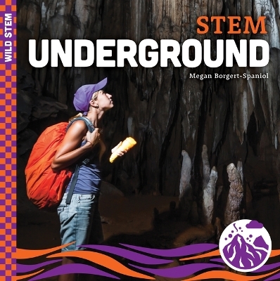 Stem Underground - Megan Borgert-Spaniol