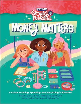 Rebel Girls Money Matters - Alexa Von Tobel