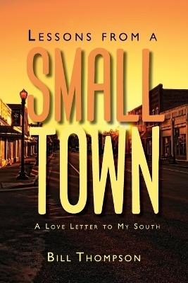 Lessons from a Small Town