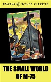 The Small World of M-75