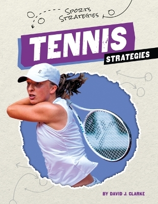 Tennis Strategies - David J Clarke
