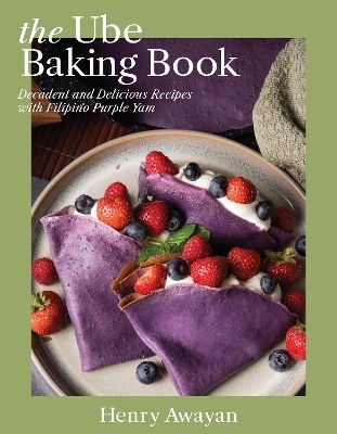 The Ube Baking Book