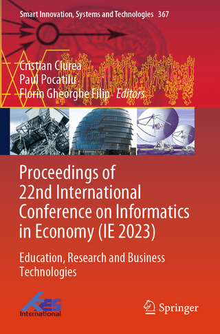 Proceedings of 22nd International Conference on Informatics in Economy (IE 2023)