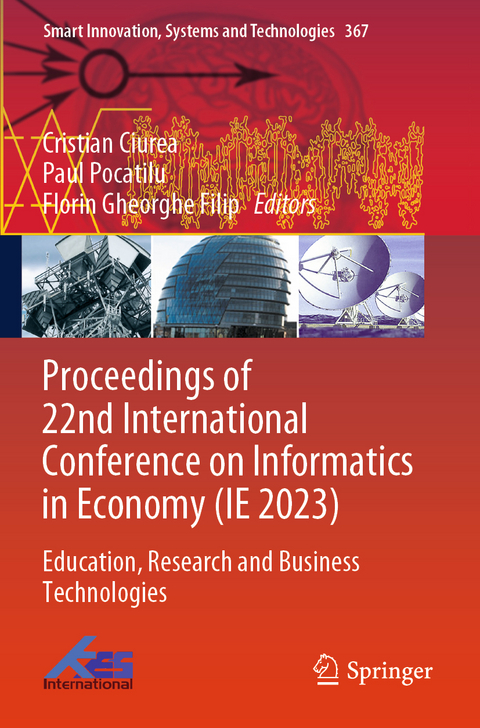 Proceedings of 22nd International Conference on Informatics in Economy (IE 2023) - 