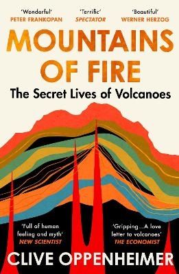 Mountains of Fire - Clive Oppenheimer