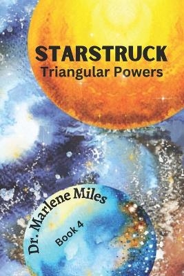 Starstruck - Marlene Miles
