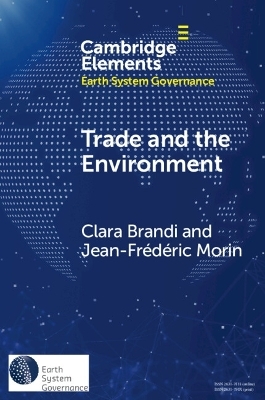 Trade and the Environment - Clara Brandi, Jean-Frédéric Morin