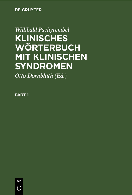 Klinisches W&ouml;rterbuch mit klinischen Syndromen - Willibald Pschyrembel