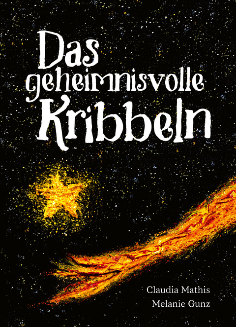 Das geheimnisvolle Kribbeln - Claudia Mathis